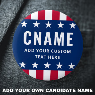 Candidate name slogan political election campaign 6 cm round badge