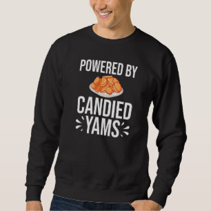 Candied Yam Sweet Potato Recipe Canned Casserole P Sweatshirt