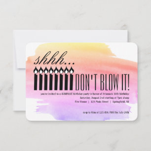 Candle Surprise Shhh... DON'T BLOW IT! Birthday Invitation