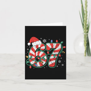 Candy Cane 67 Funny Christmas 67 Six Seven Candy C Card