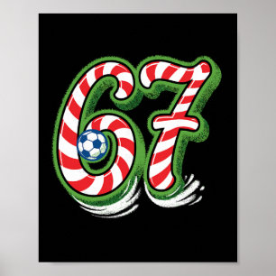 Candy Cane 67 Soccer Ball Christmas Funny Sports Poster
