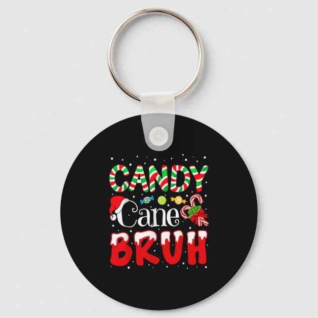 Candy Cane Bruh Christmas Love Candy Boys Girls Ki Key Ring (Front)