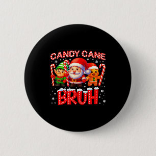 Candy Cane Bruh Cute Santa Elf Christmas Xmas Boy  6 Cm Round Badge