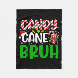 Candy Cane Bruh Funny Christmas Family Matching Xm Fleece Blanket