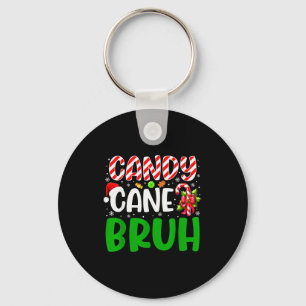 Candy Cane Bruh Funny Christmas Family Matching Xm Key Ring