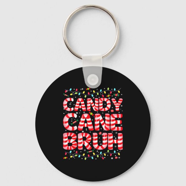 Candy Cane Bruh Tree Light Pjs Christmas Xmas Men  Key Ring (Front)