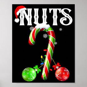Candy Cane Chest Nuts Couples Funny Chestnuts Xmas Poster