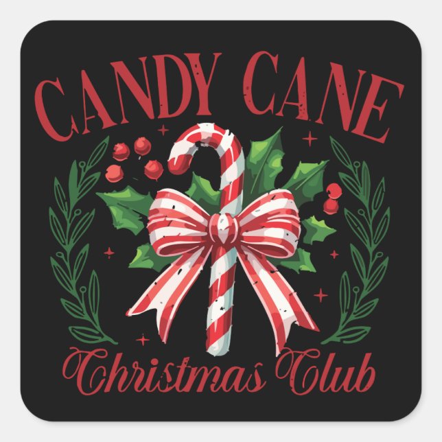 Candy Cane Christmas Club Squad Matching Winter  Square Sticker (Front)