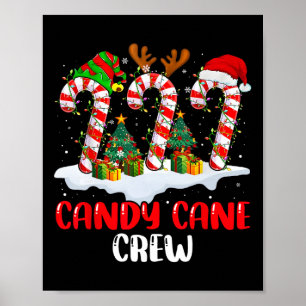 Candy Cane Crew Christmas Funny Family Matching Pa Poster