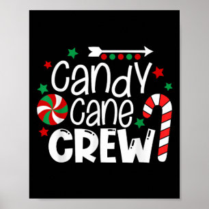 Candy Cane Crew Christmas Xmas Love Candy Boys Gir Poster
