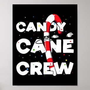 Candy Cane Crew Fun Christmas Candy Lover Dancing Poster