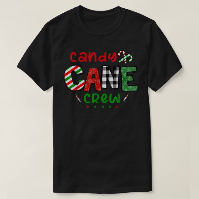 Candy Cane Crew Funny Christmas Candy Cane  T-Shirt (Design Front)