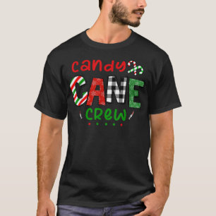 Candy Cane Crew Funny Christmas Candy Cane  T-Shirt