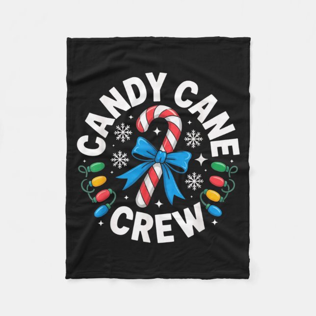 Candy Cane Crew Funny Christmas Candy Lover X-mas  Fleece Blanket (Front)