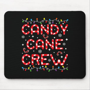Candy Cane Crew Funny Christmas Candy Lover Xmas P Mouse Pad