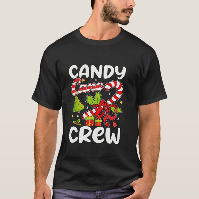 Candy Cane Crew Santa Christmas Candy Lover Xmas B T-Shirt (Front)