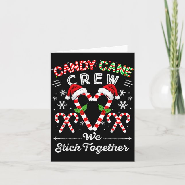 Candy Cane Crew We Stick Together Christmas Xmas M Card (Front)