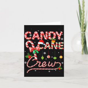 Candy Cane Crew Xmas Adult Men Women Kids Christma Card