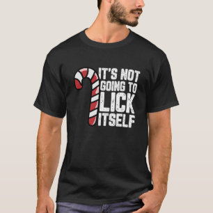 Candy Cane Inappropriate Adult Humor Funny Christm T-Shirt