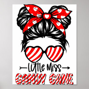 Candy Cane Messy Bun Girl Christmas Xmas Holiday G Poster