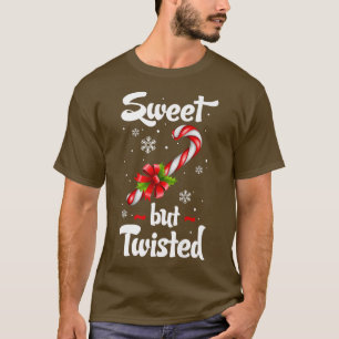 Candy Cane Sweet But Twisted Funny Christmas 52 T-Shirt