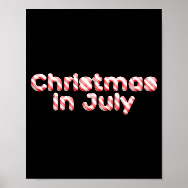 Candy Cane Tygraphy Christmas In July T Shirt  Poster (Front)