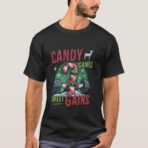 Candy Canes Sweet Gains Funny Gym Workout Christma T-Shirt