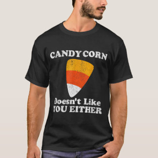 Candy Corn Doesnt Like Either Funny Halloween T-Shirt