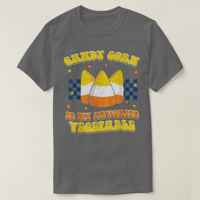 Candy Corn Is My Favourite Vegetable Candy Thanksg T-Shirt (Design Front)
