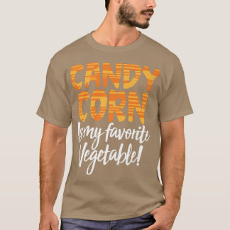 Candy Corn Is My Favourite Vegetable Funny Hallowe T-Shirt
