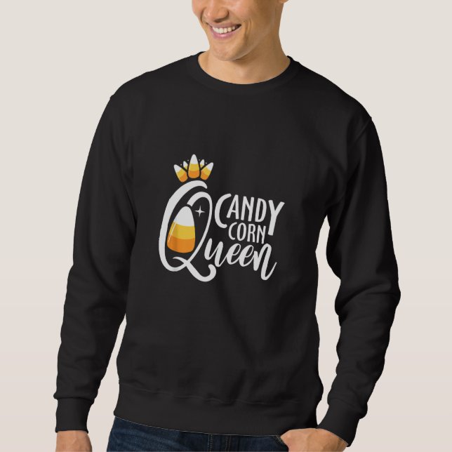 Candy Corn Queen Funny Halloween Costume Sweatshirt (Front)