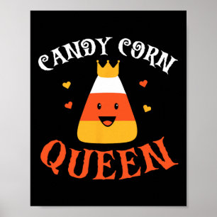 Candy Corn Queen Halloween Party Cute Costume Funn Poster
