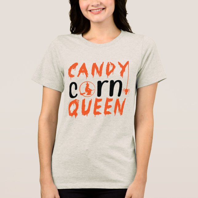 Candy Corn Queen Witch Halloween Tri-Blend Shirt (Front)