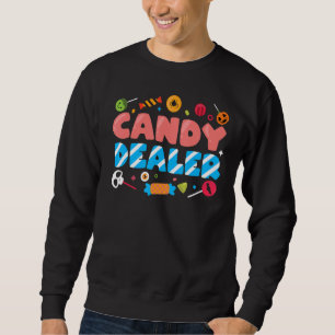 Candy Dealer Cute Funny Trick Or Treat Halloween C Sweatshirt