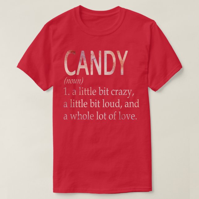 Candy Girl Name Definition T-Shirt