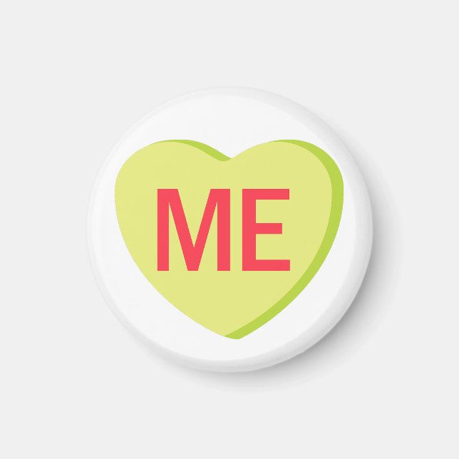 Candy Heart - ME Magnet (Front)