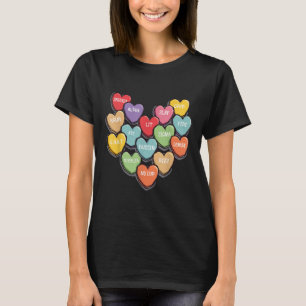 Candy Heart Slang Words Valentines Day For School, T-Shirt