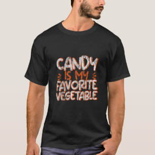 Candy Is My Favourite Vegetable T-Shirt