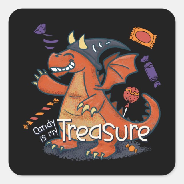 Candy is My Treasure Dragon Square Sticker (Front)