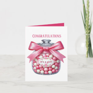  candy it's girl add message Congratulations  Card