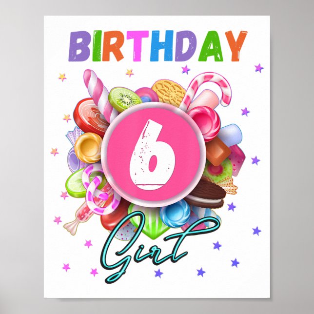 Candy Land Birthday Party Girl Age 6  Poster (Front)