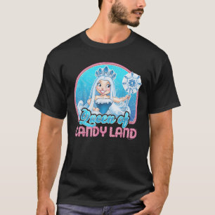 Candy Land Queen Of Candy Land Portrait  T-Shirt