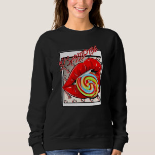 Candy Lips Lollipop Men Women Hip Hop Idea Sweatshirt