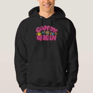 Candy Queen  For Lollipop  Sweet Tooth Hoodie