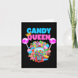 Candy Queen Shirt Funny Lollip Candy Lover Humor  Card