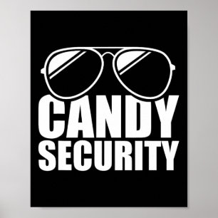 Candy Security Funny Easy Halloween Costume Adult  Poster