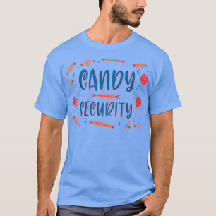 Candy Security Funny Halloween Costume326 T-Shirt