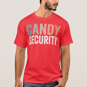 Candy Security Halloween Costume for Dad Mum Daugh T-Shirt
