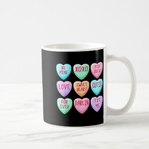 Candy Sweet Hearts Love Valentines Day Shirt Women Coffee Mug