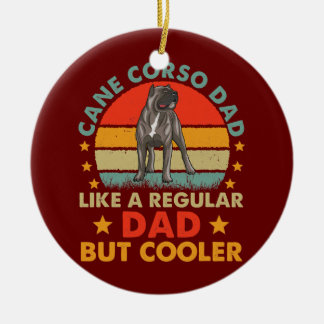 Cane Corso Dad Funny Vintage Cane Corso Dog Ceramic Tree Decoration
